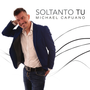 Album Soltanto tu from Michael Capuano