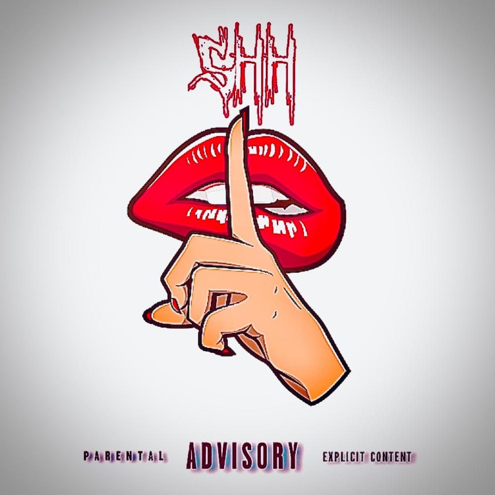 SHH (feat. Prod. Dividionn) (Explicit)