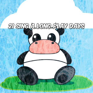 Kids Party Music Players的专辑21 Sing A Long Play Days