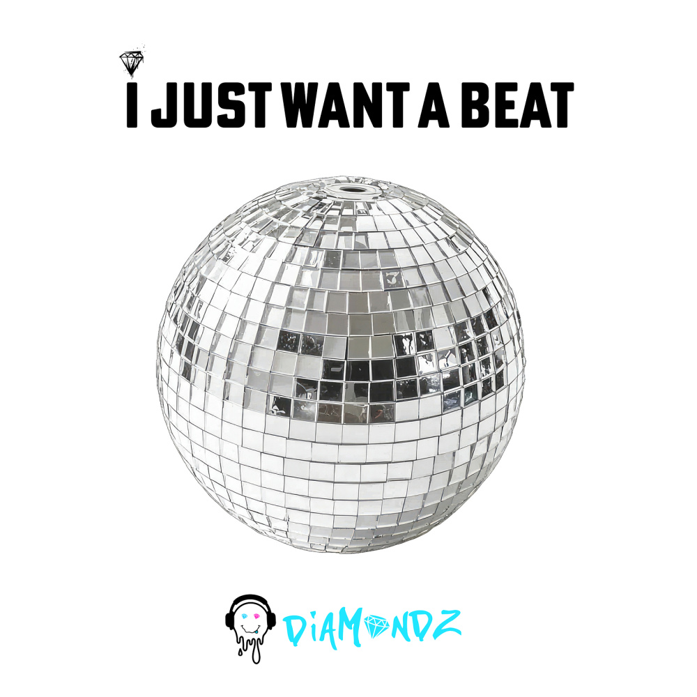 I Just Want a Beat (Extended Mix)
