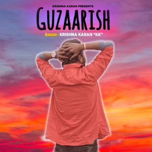 Listen to Guzarish (Hindi) song with lyrics from Krishna Karan Kk