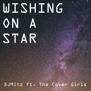 The Cover Girls的專輯Wishing on a Star
