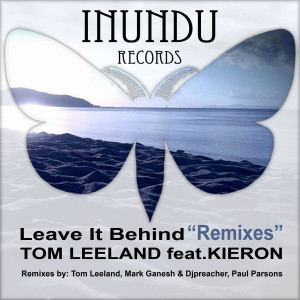 ดาวน์โหลดและฟังเพลง Leave It Behind (Tom Leeland Deep Radio Mix) พร้อมเนื้อเพลงจาก Tom Leeland