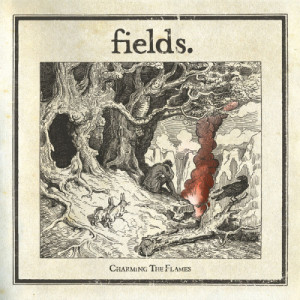 收聽Fields的Charming The Flames  [Single Version] (Single Version)歌詞歌曲