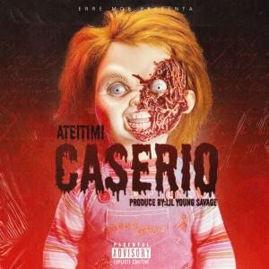ดาวน์โหลดและฟังเพลง CASERÍO (feat. ATEITIMI. Prod: LIL YOUNG SXVXGE) (Explicit) พร้อมเนื้อเพลงจาก ERRE M.O.B