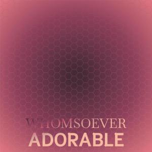 Album Whomsoever Adorable from Various
