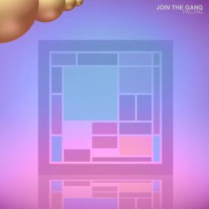 Listen to Falling song with lyrics from Join the Gang