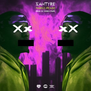 Listen to World, Peace (Explicit) song with lyrics from Sahtyre