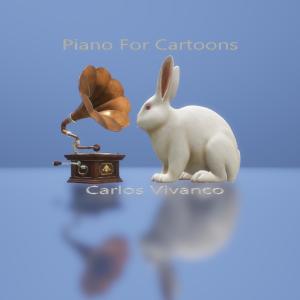 Carlos Vivanco的專輯Piano For Cartoons