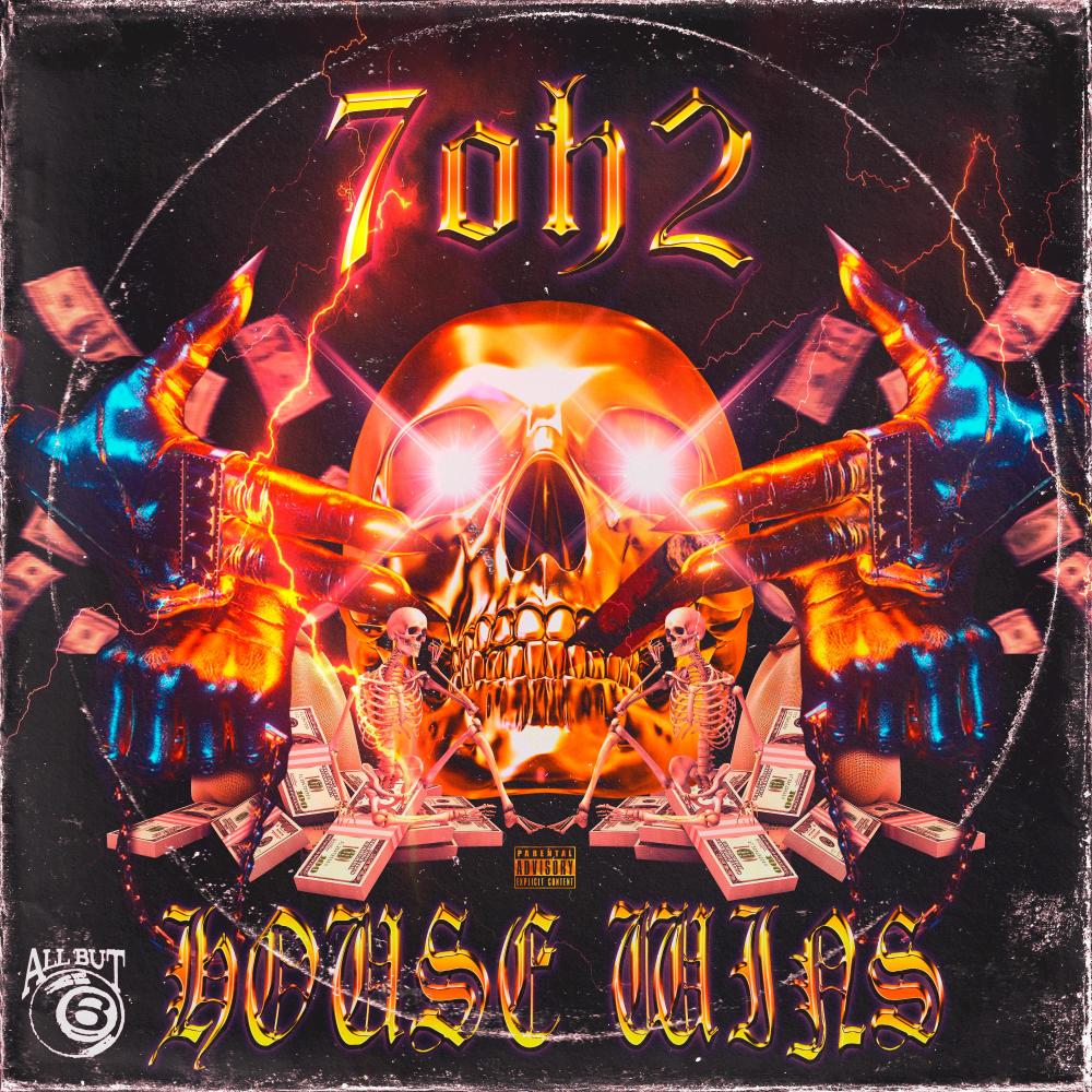 HOUSE WINS (Explicit)