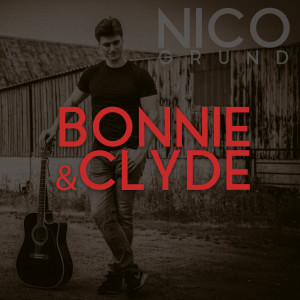 Bonnie & Clyde dari Nico Grund