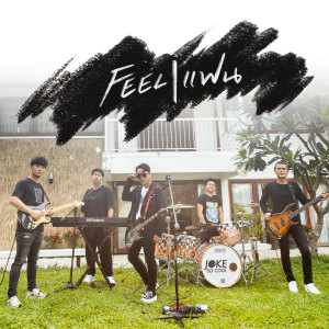 Album Feel แฟน oleh โจ๊ก โซคูล