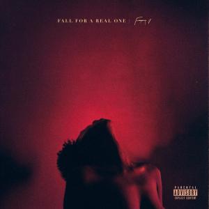 Treh LaMonte的專輯Fall for a Real One (Frequency 1) (Explicit)