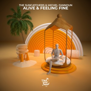 Album Alive & Feeling Fine from The Suncatchers