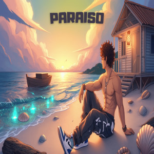 收聽Rauan的Paraiso (Explicit)歌詞歌曲
