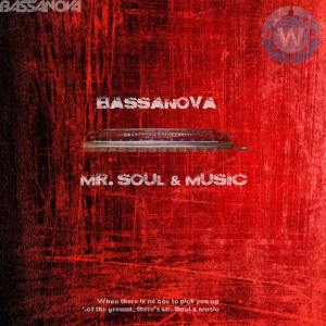 Bassanova的專輯Mr Soul & Music