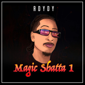 Listen to Magic Shatta 1 song with lyrics from RDYDY