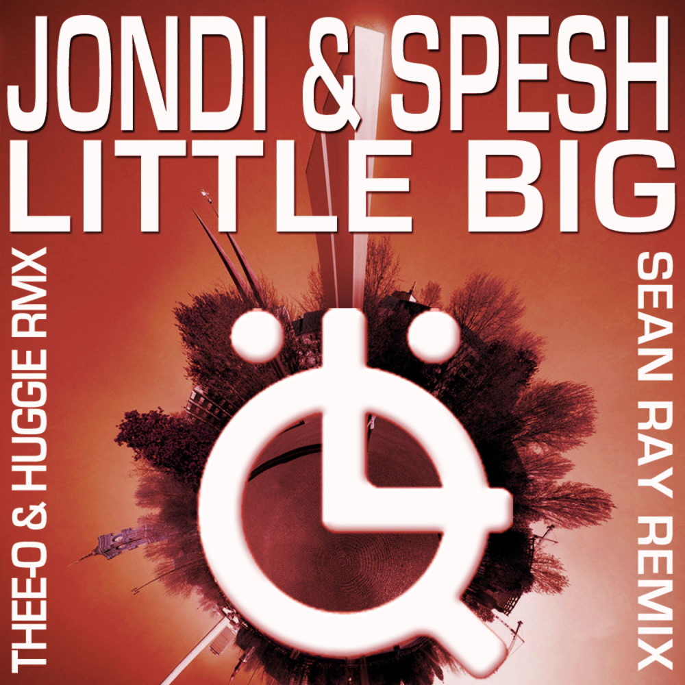 Little Big (Sean Ray's Little Bit Bigger Remix)