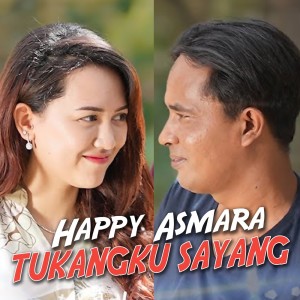 Album Tukangku Sayang oleh Happy Asmara