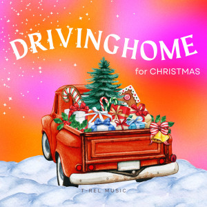 Top Christmas Songs的專輯Driving Home For Christmas
