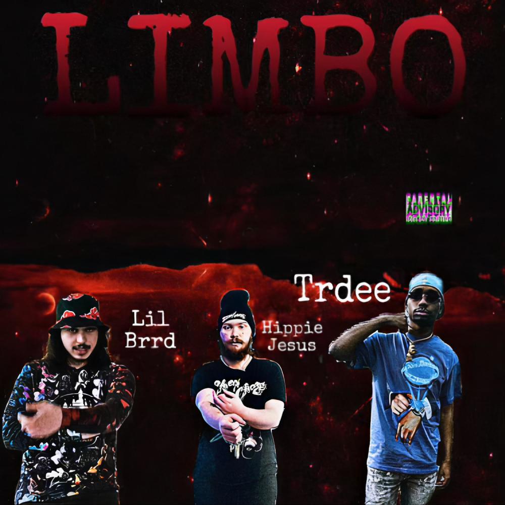 Limbo (feat. Lil Brrd & TrDee) (Explicit)