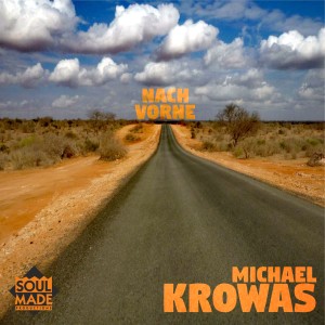收聽Michael Krowas的Nach Vorne歌詞歌曲