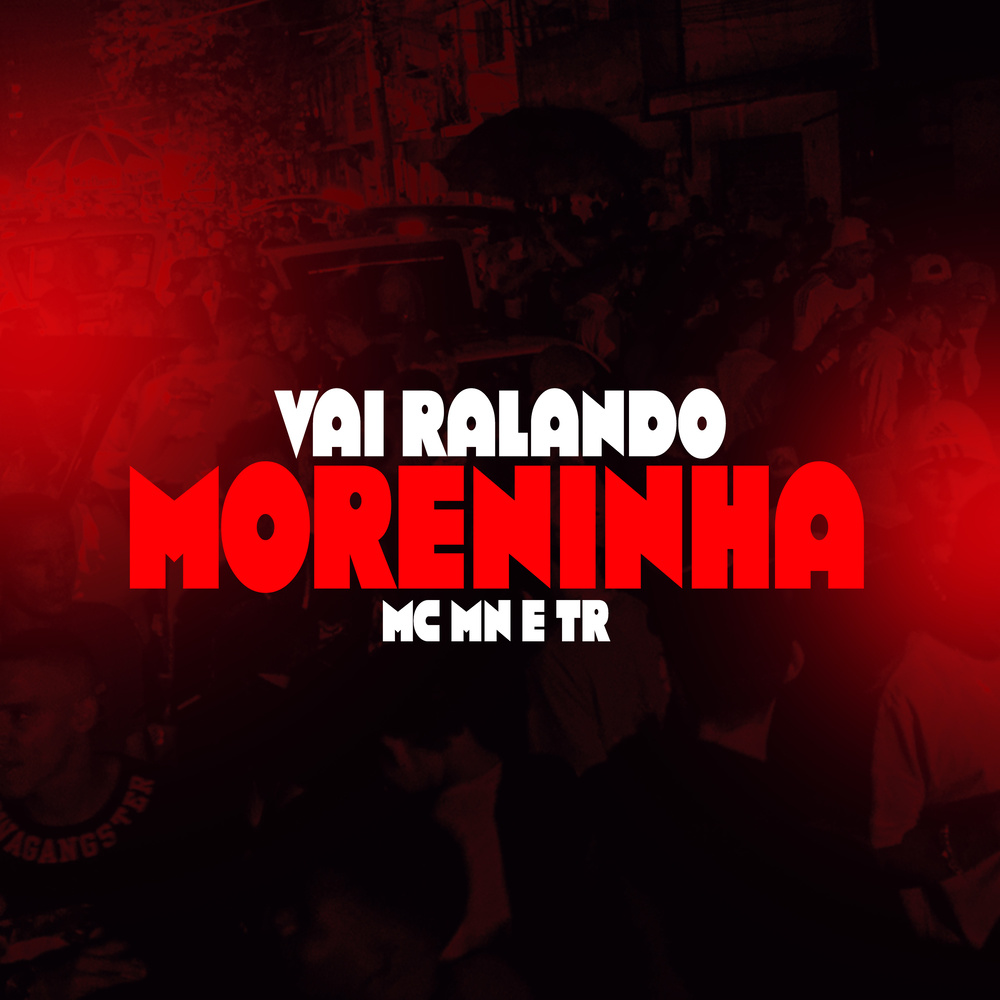 Vai Ralando vs Moreninha (Explicit)