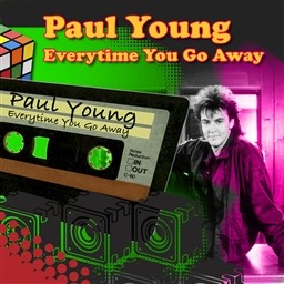 收聽Paul Young的Every Time You Go Away (Re-Recorded / Remastered) (Re-Recorded Remastered)歌詞歌曲