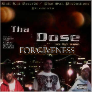 Forgiveness (feat. Imfamouz 1 & DJ Jam)