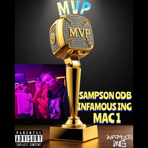 Listen to MVP (Explicit) song with lyrics from INFAMOUS ING