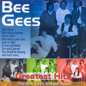 Dengarkan lagu Tragedy nyanyian The Bee Gees Tribute Band dengan lirik