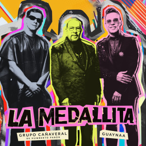 Grupo Cañaveral De Humberto Pabón的專輯La Medallita