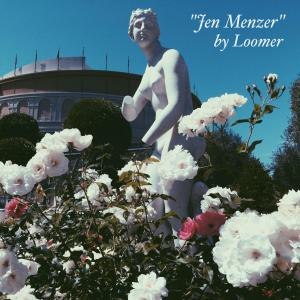 收聽Loomer的Jen Menzer歌詞歌曲