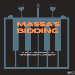 Album Massa's Bidding (Explicit) oleh KEYON