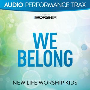 Listen to We Belong song with lyrics from Shout Praises Kids