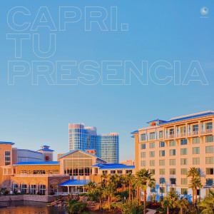 ดาวน์โหลดและฟังเพลง Tu Presencia พร้อมเนื้อเพลงจาก Capri
