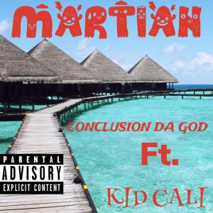 Kid Cali的專輯MARTIAN (Explicit)