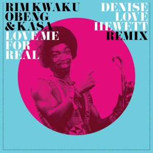 Love Me for Real (Denise Love Hewett Extended Remix)