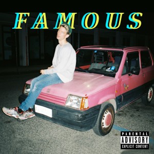 ดาวน์โหลดและฟังเพลง Famous (Explicit) พร้อมเนื้อเพลงจาก Jae Tyler