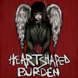 收聽safe sin的Heartshaped Burden (feat. Deep October) (Explicit)歌詞歌曲