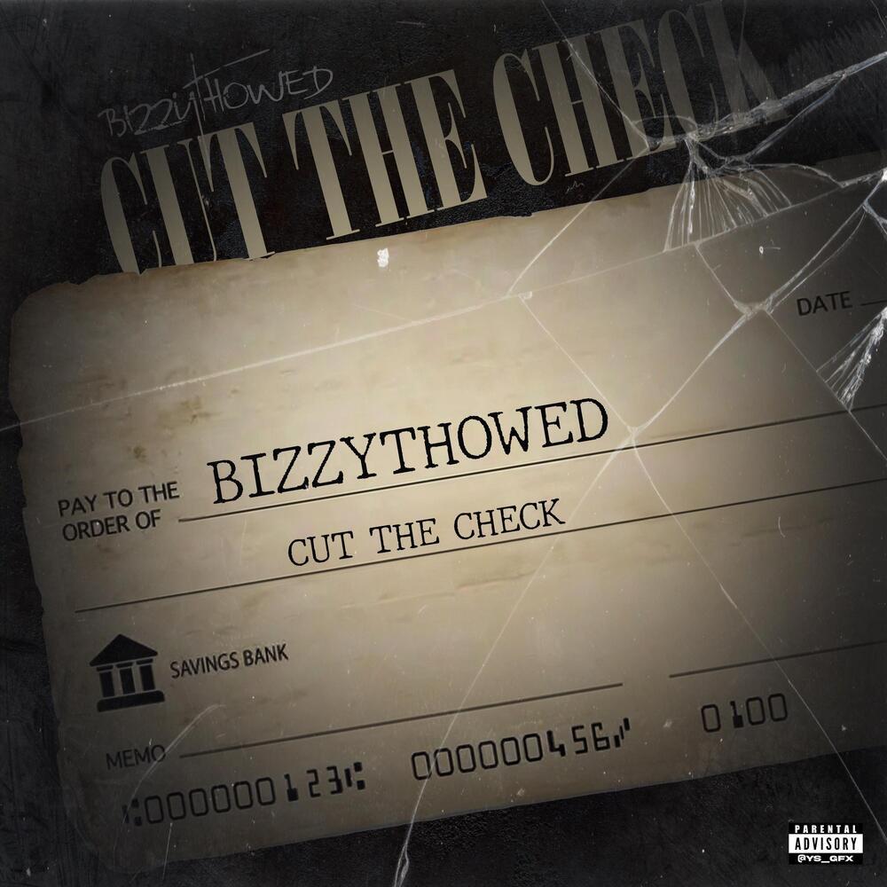 Cut The Check (Explicit)