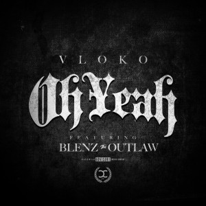 Album Oh Yeah (Explicit) from V Loko