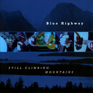 ดาวน์โหลดและฟังเพลง Goodbye For A While พร้อมเนื้อเพลงจาก Blue Highway