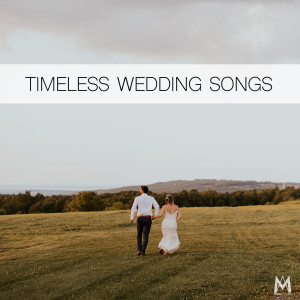 Mass Anthem的专辑Timeless Wedding Songs