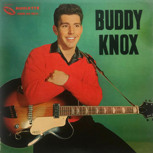 Buddy Knox的專輯Rock Your Little Baby To Sleep