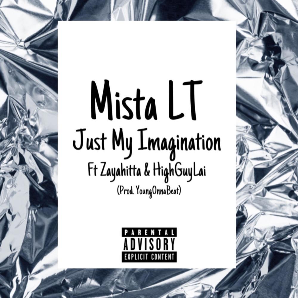 Jus My Imagination (feat. zayahitta & HIGHGUYLAI) (Explicit)