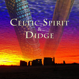 Ash Dargan的專輯Celtic Spirit and Didge