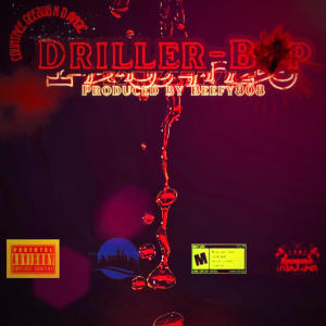 countree geezus的專輯Driller Bop (RainDance) (feat. D magic) (Explicit)