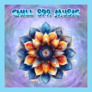 Chill Spa Music的專輯Deep Healing Relaxation Music Meditation Ambient Spa Sounds