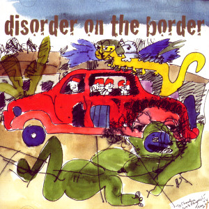 收聽Disorder On The Border的Love Has No Pride歌詞歌曲